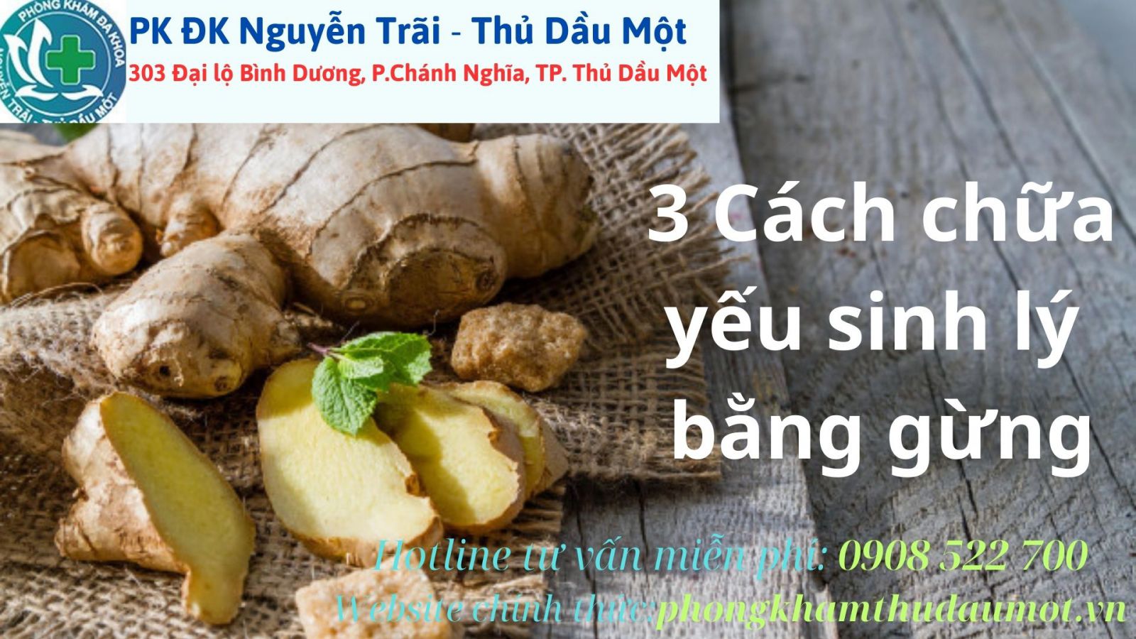 3 Cách chữa yếu sinh lý bằng gừng hữu ích