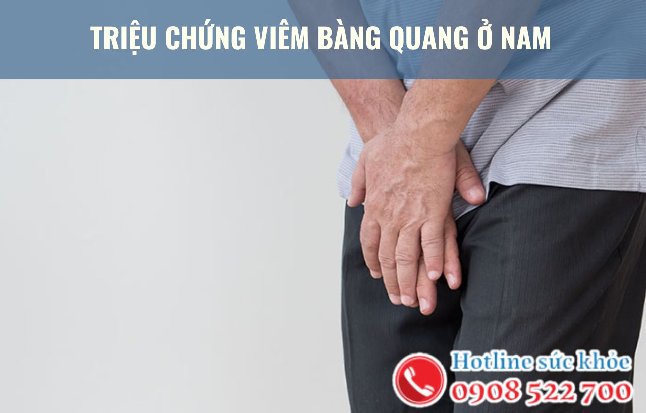 Triệu chứng viêm bàng quang ở nam điển hình là gì?