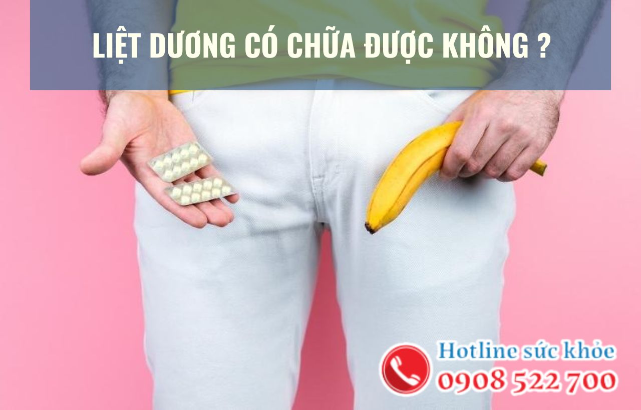 Liệt dương có chữa được không?