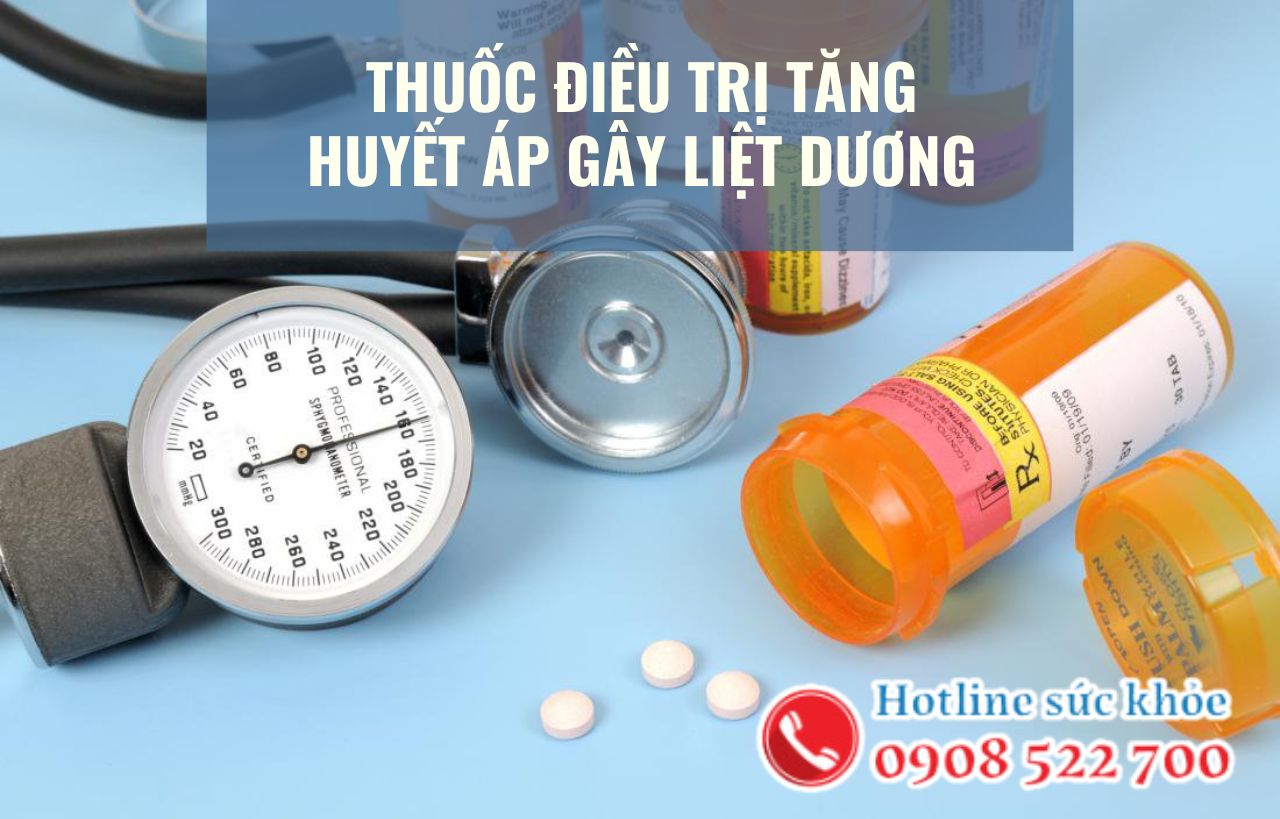 Thuốc điều trị tăng huyết áp gây liệt dương có đúng không?