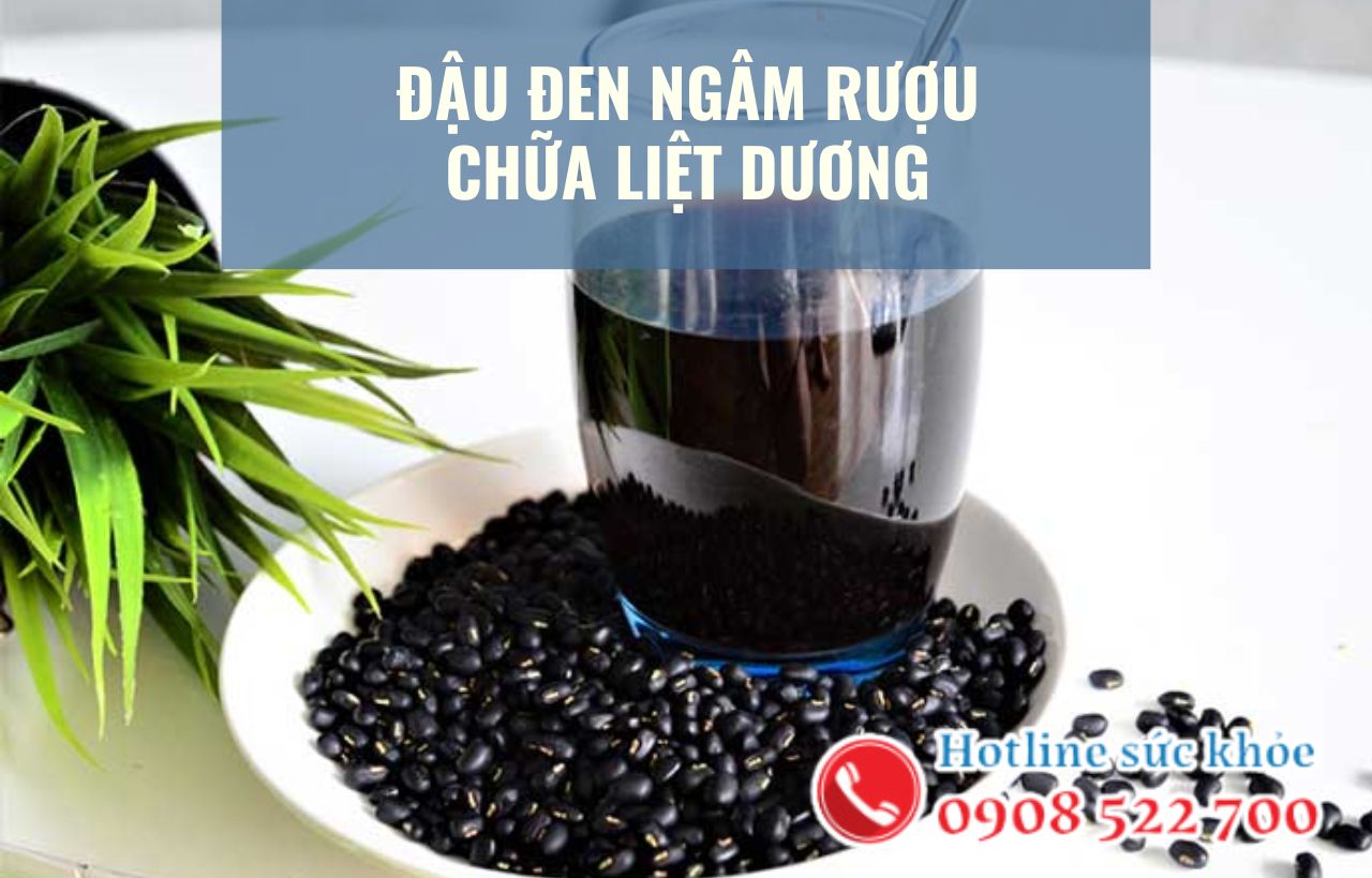 Đậu đen ngâm rượu chữa liệt dương có hiệu quả?