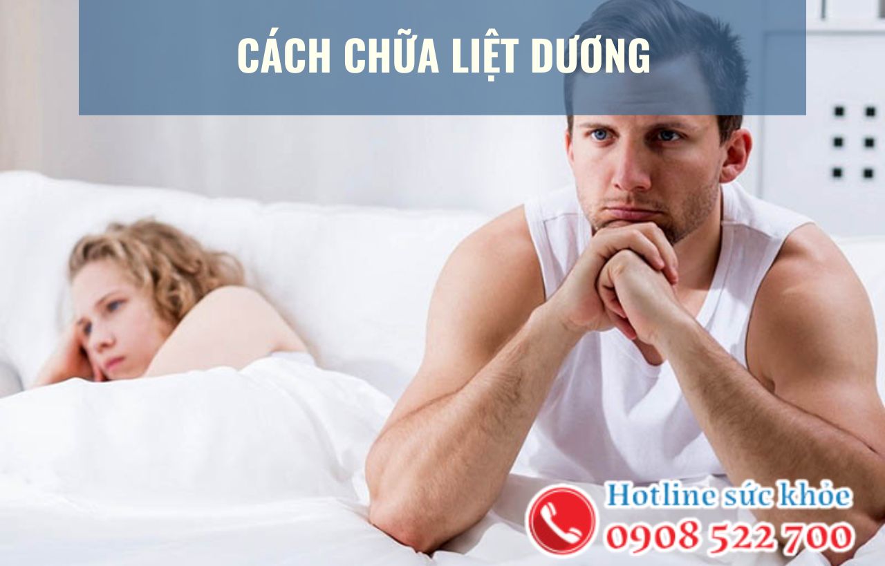 8 Cách chữa liệt dương tại nhà hiệu quả nam giới không nên bỏ qua