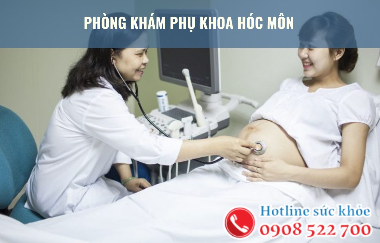 Phòng khám phụ khoa Hóc Môn có uy tín?