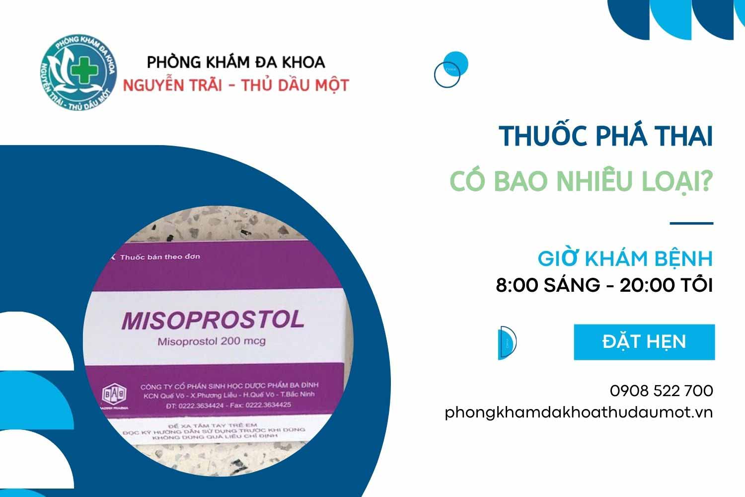 Các loại thuốc phá thai có hiệu quả, được sử dụng nhiều hiện nay