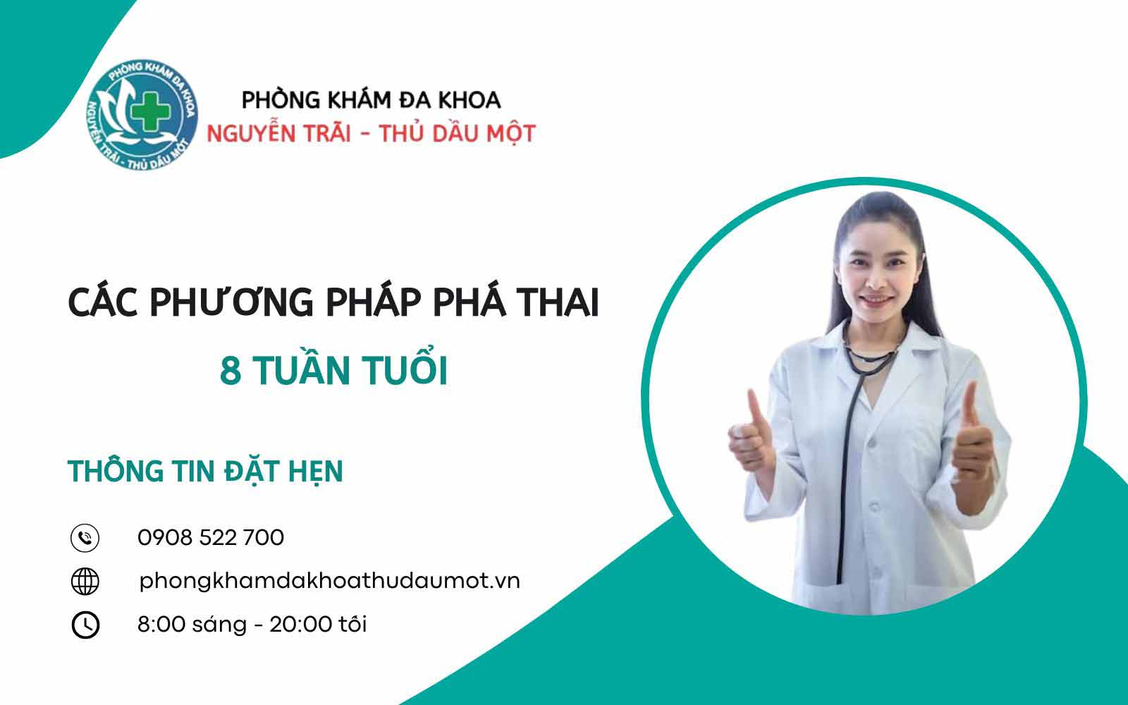 Thai 8 tuần phá bằng phương pháp nào, những lưu ý để đảm bảo an toàn và hiệu quả