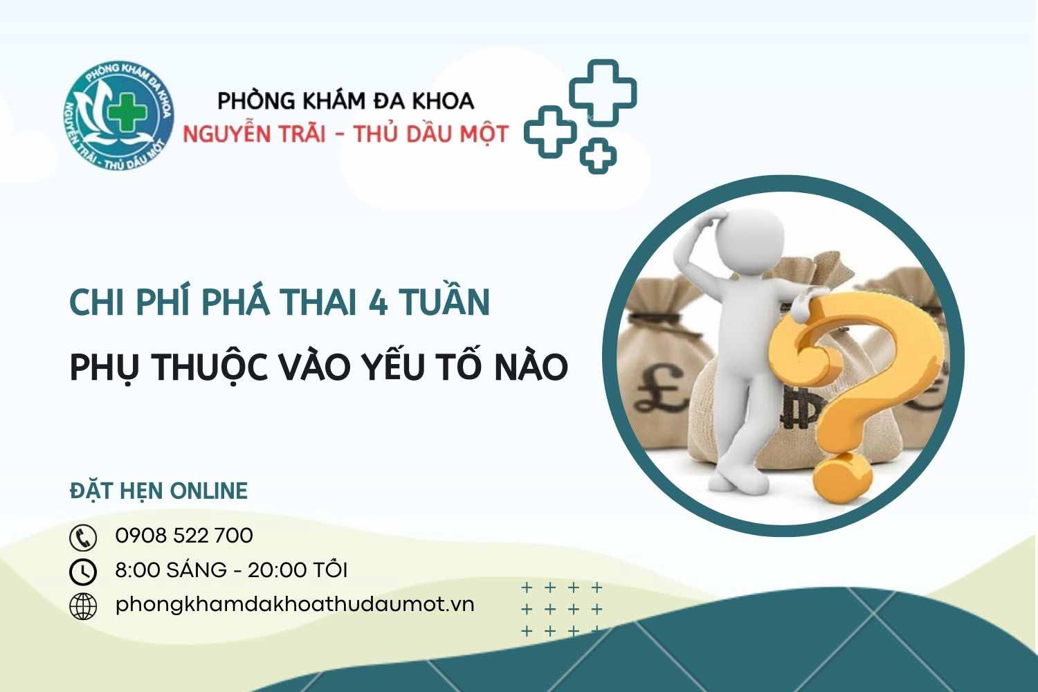 Chi phí phá thai 4 tuần phụ thuộc vào các yếu tố nào?