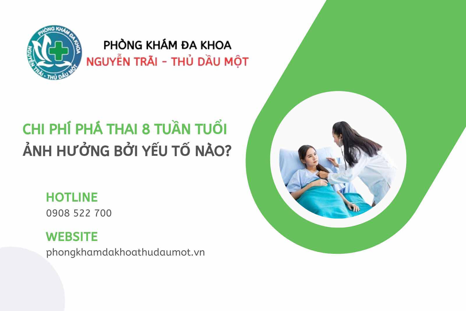 Phá thai 8 tuần bao nhiêu tiền, những yếu tố ảnh hưởng đến chi phí phá thai?