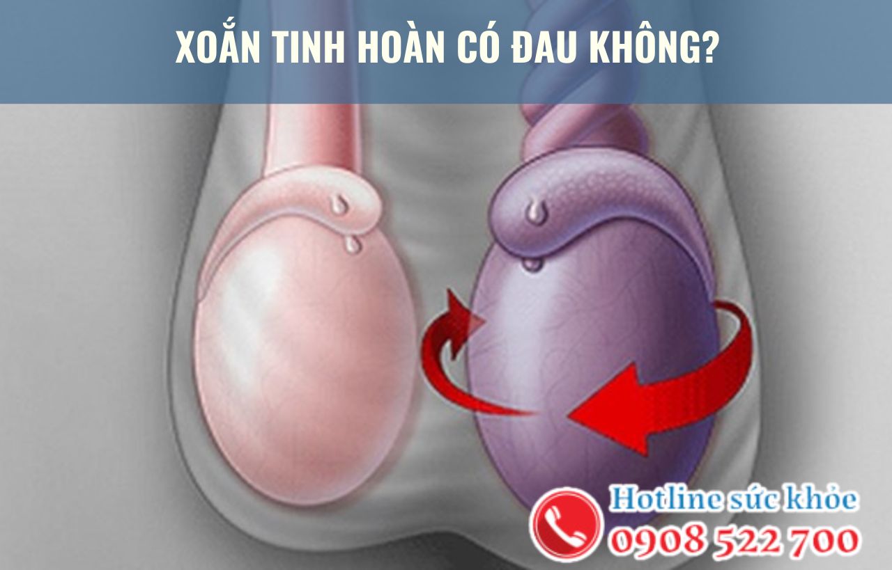 Xoắn tinh hoàn có đau không?