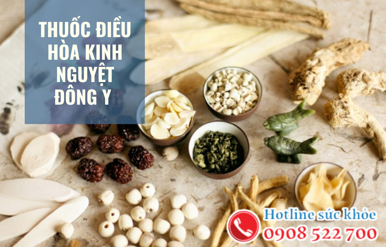 Thuốc điều hòa kinh nguyệt đông y có hiệu quả?