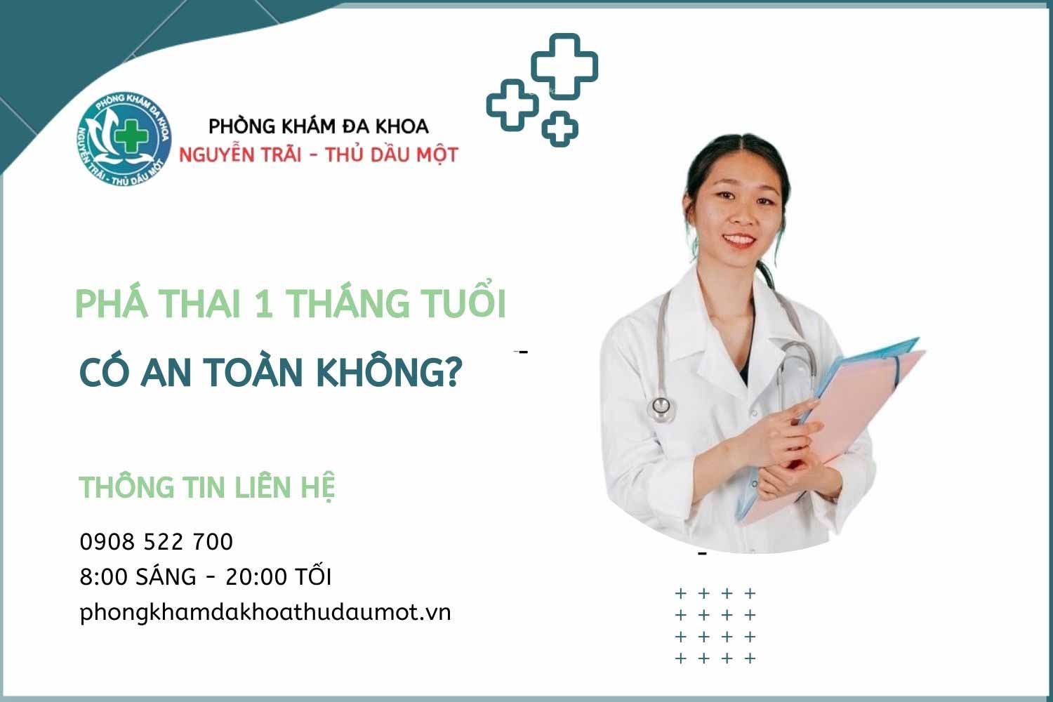 Phá thai 1 tháng có an toàn không?