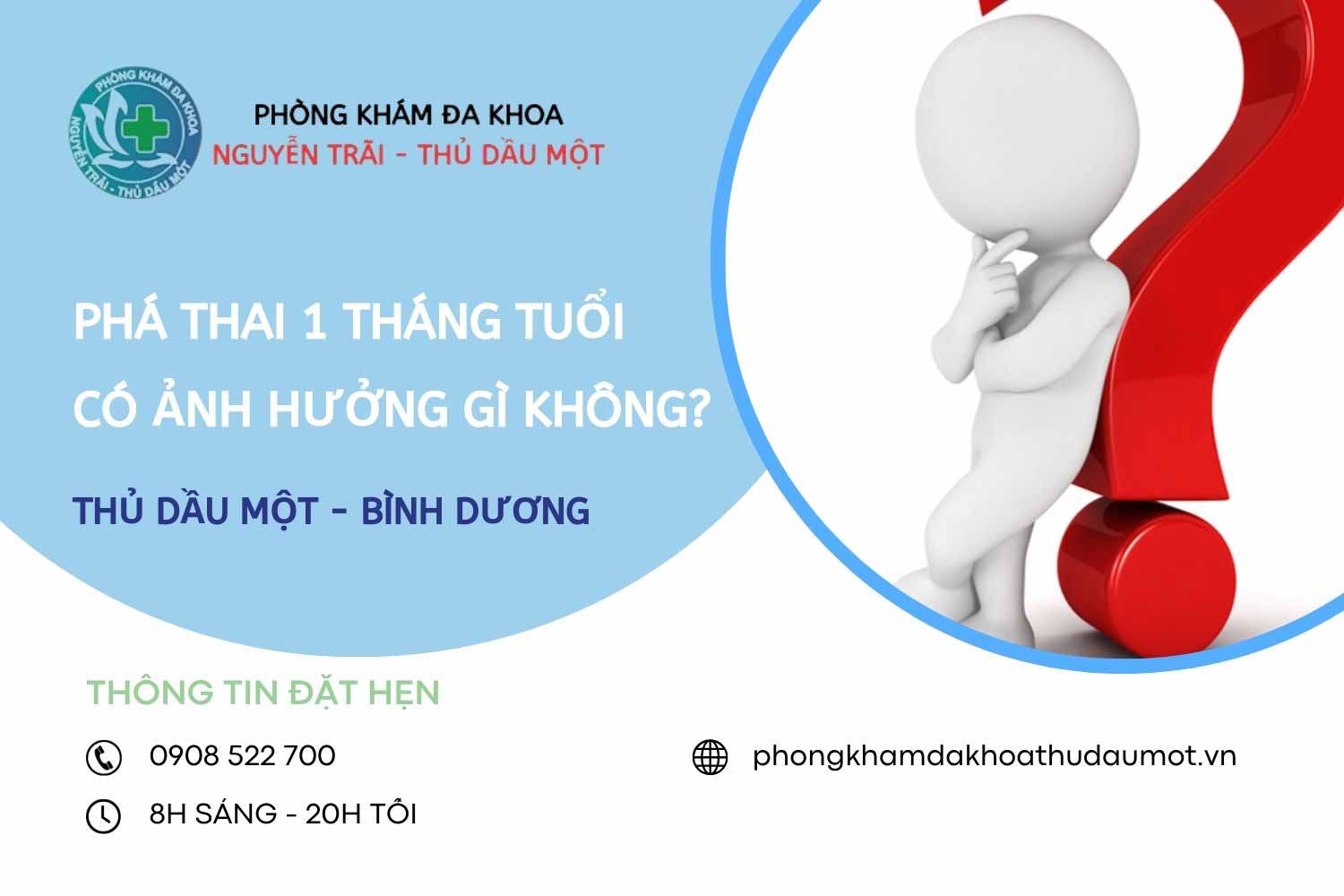 Phá thai 1 tháng tuổi có ảnh hưởng gì không, phương pháp nào mang lại hiệu quả?