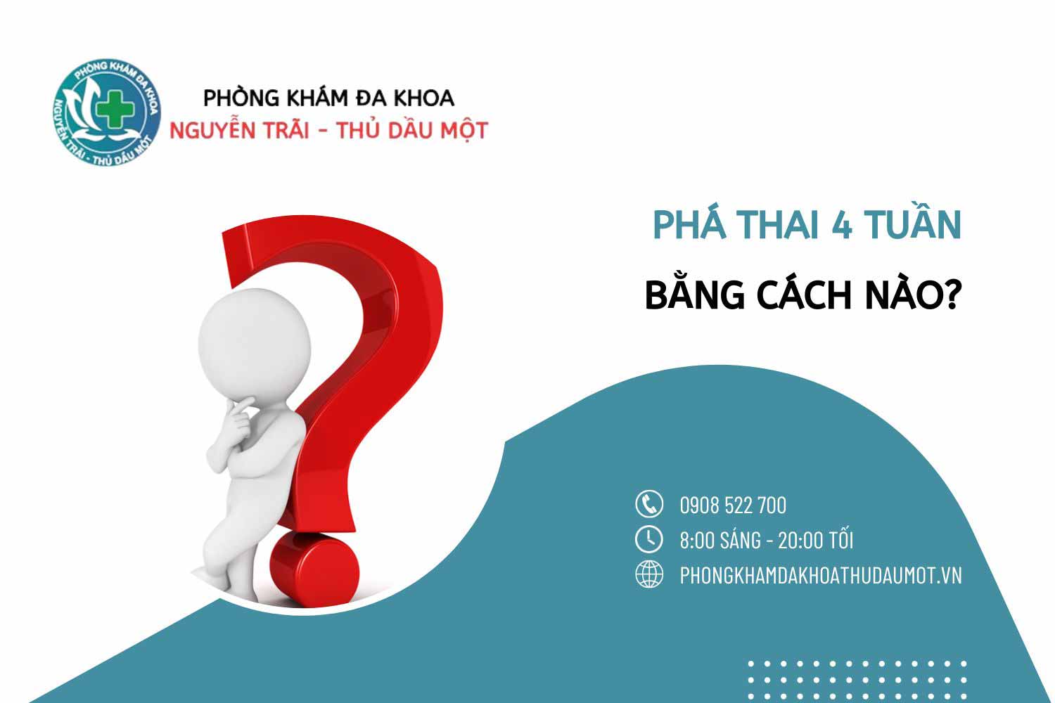 Phá thai 4 tuần bằng phương pháp nào hiệu quả?