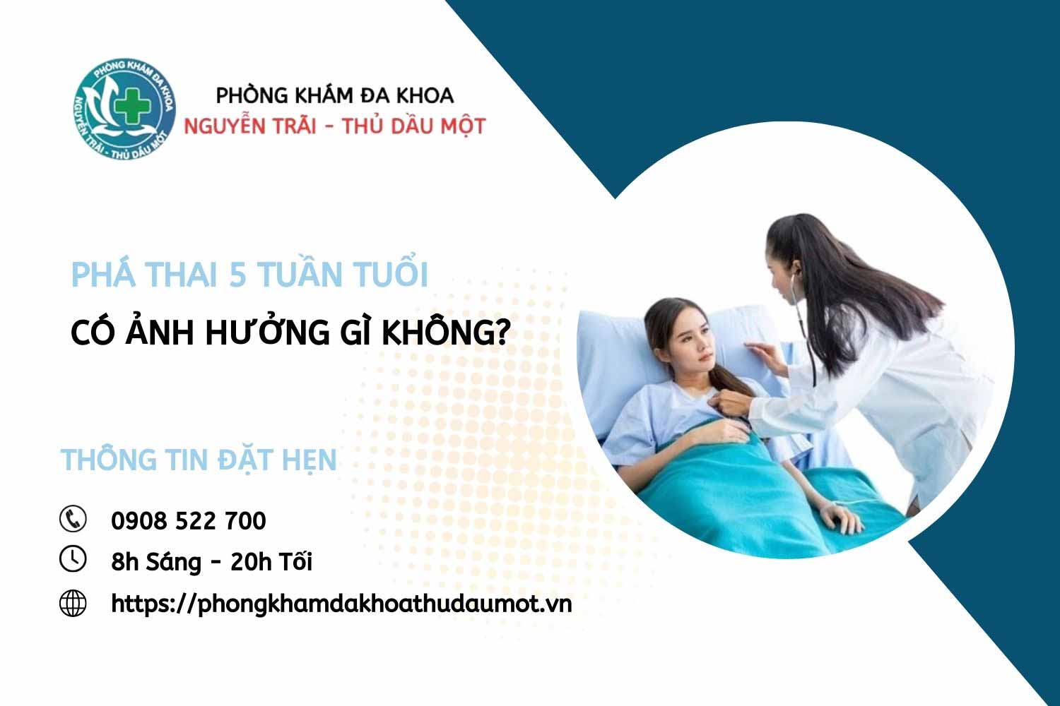 Phá thai 5 tuần tuổi có ảnh hưởng gì không, phương pháp nào hiệu quả trong giai đoạn này?