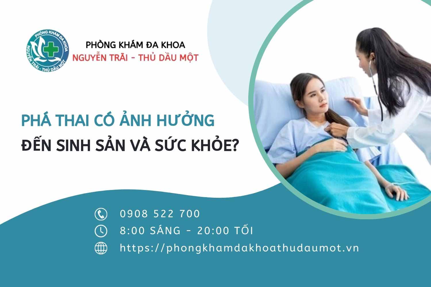 Phá thai có ảnh hưởng đến sinh sản và sức khỏe không?