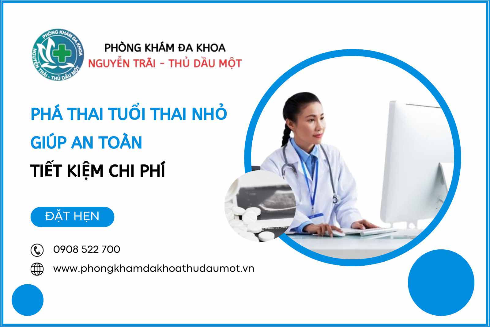 Phá thai khi tuổi thai còn nhỏ sẽ an toàn và tỉ lệ thành công cao, chi phí cũng sẽ ít hơn