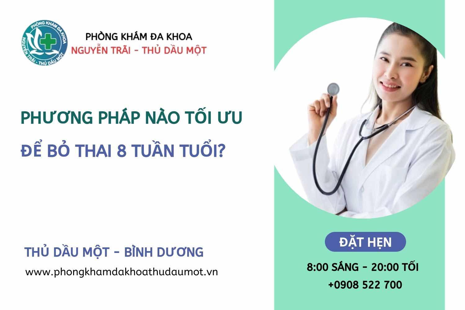 Phương pháp phá thai tối ưu cho thai 8 tuần tuổi