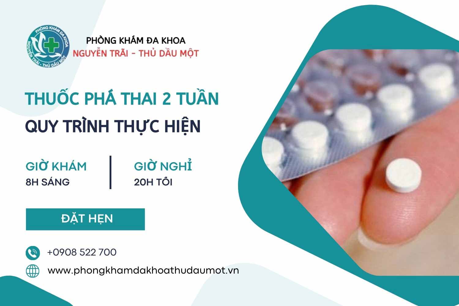 Quy trình thực hiện phá thai bằng thuốc 2 tuần