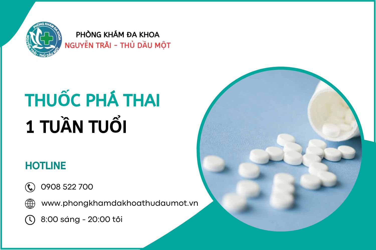 Có thuốc phá thai 1 tuần tuổi hay không?