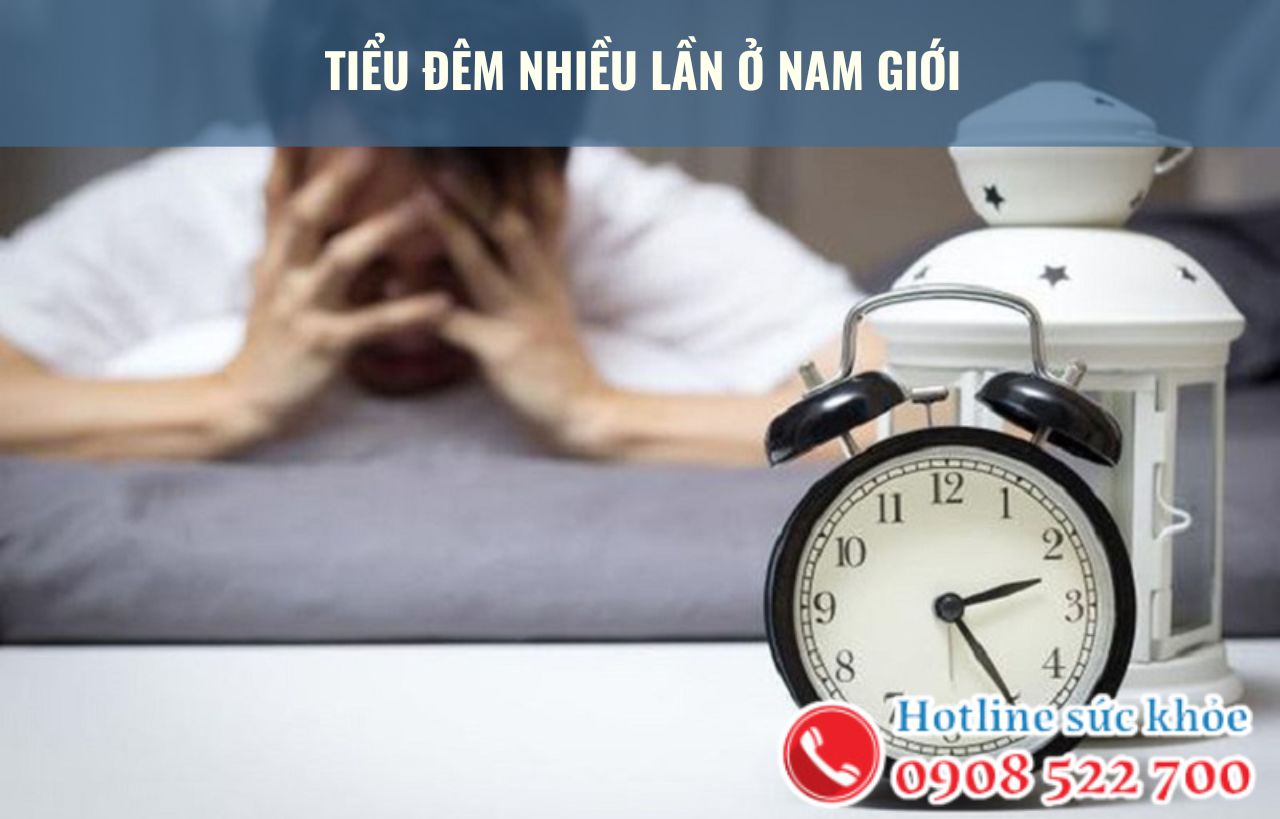 Tiểu đêm nhiều lần ở nam giới nguyên nhân là gì?