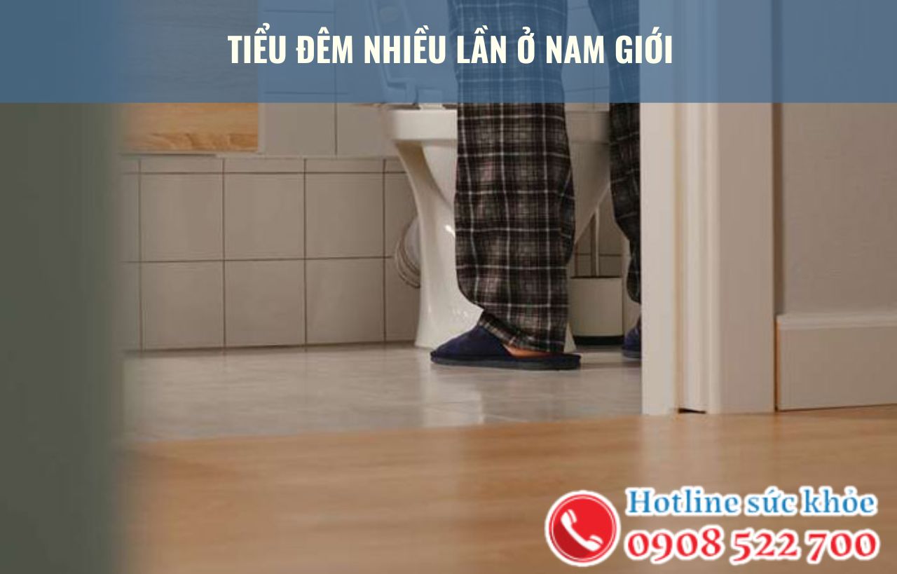 Tiểu đêm nhiều lần ở nam giới nguyên nhân là gì?