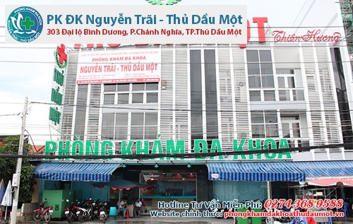 Phòng khám Đa khoa Nguyễn Trãi - Thủ Dầu Một uy tín – chất lượng