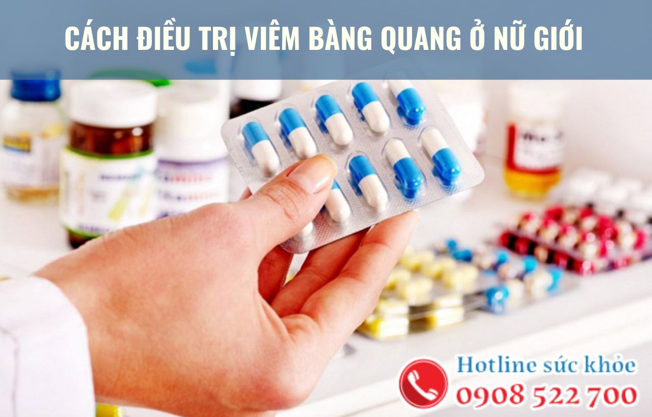 Cách điều trị viêm bàng quang ở nữ giới