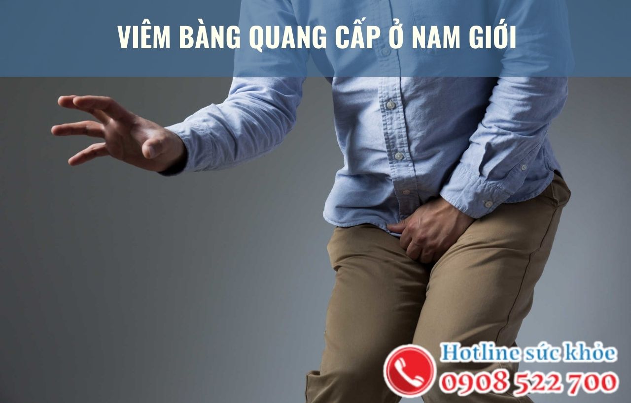 Viêm bàng quang cấp ở nam giới do nguyên nhân nào?