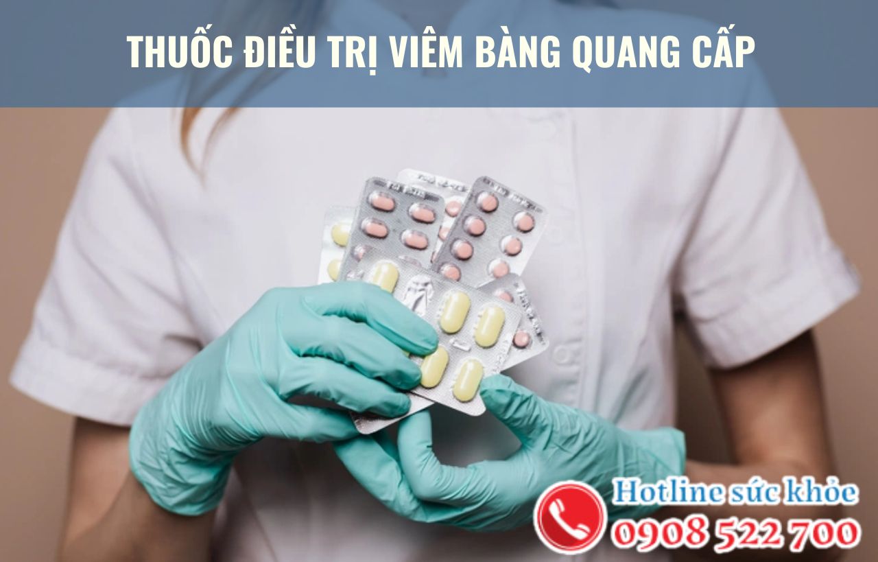 Thuốc điều trị viêm bàng quang cấp mua ở đâu?