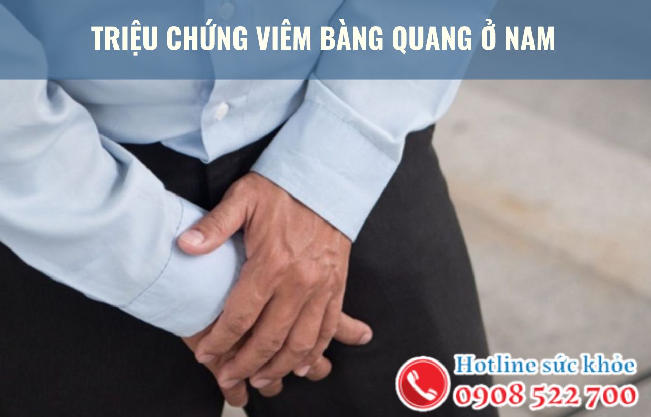 Triệu chứng viêm bàng quang ở nam điển hình là gì?