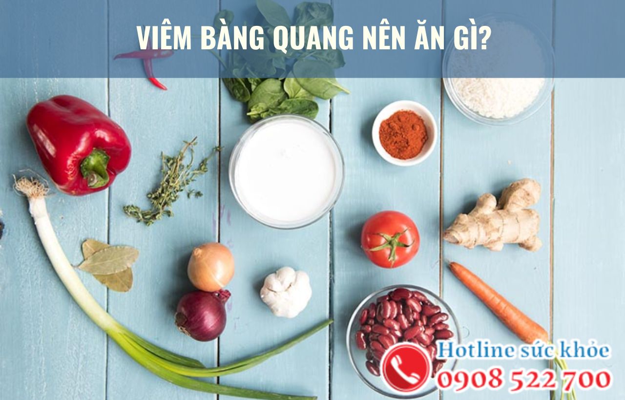 Viêm bàng quang nên ăn gì?