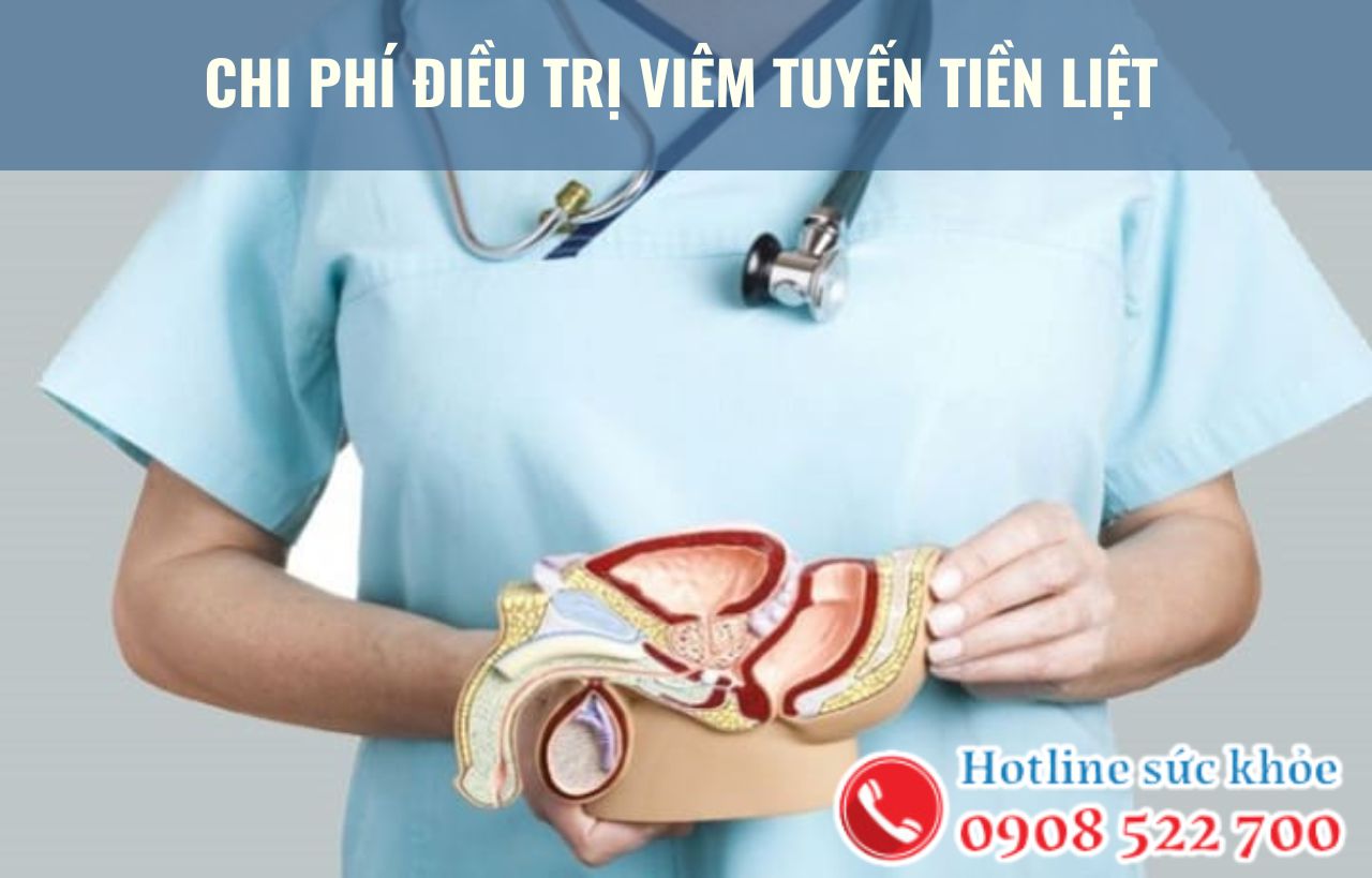 Chi phí điều trị viêm tuyến tiền liệt có đắt không?