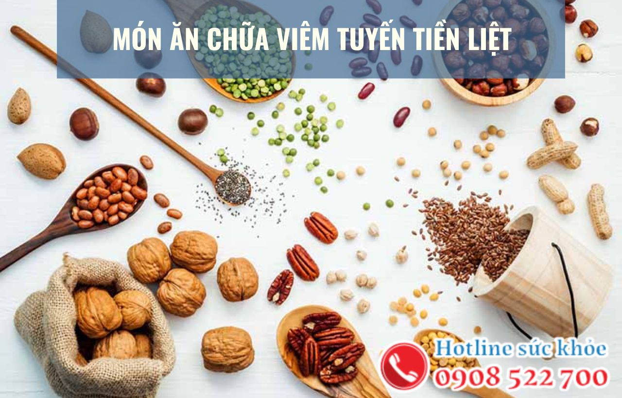 Món ăn chữa viêm tuyến tiền liệt gồm những thực phẩm gì?