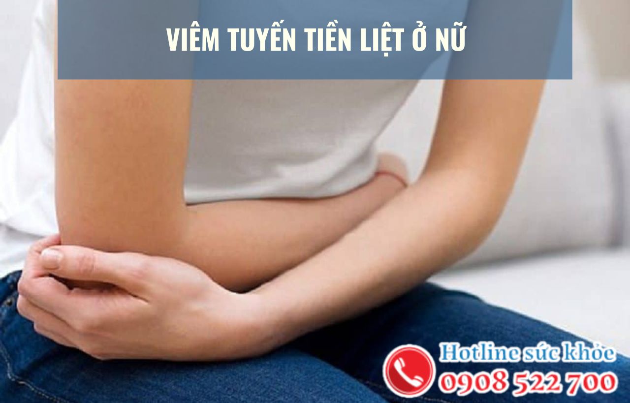 Viêm tuyến tiền liệt ở nữ thường xảy ra do những nguyên nhân gì?