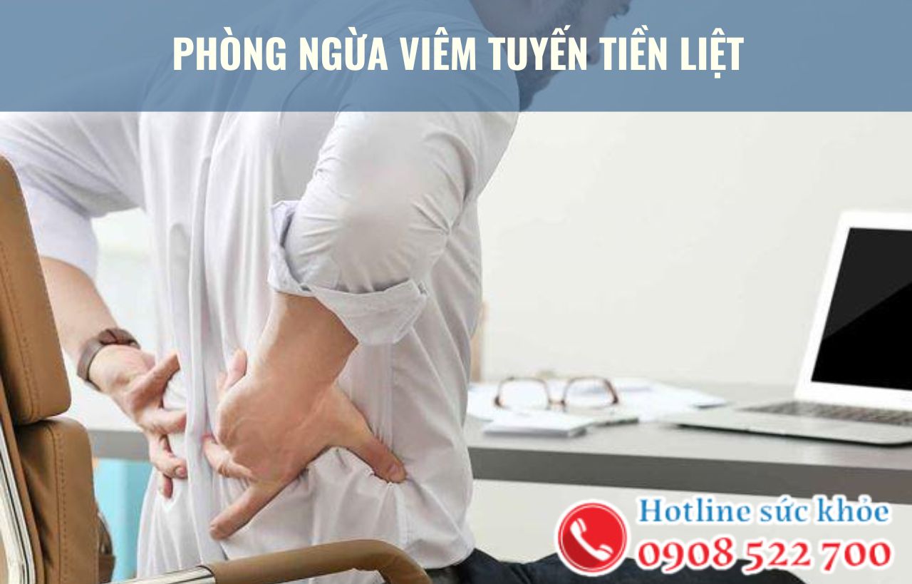 Phòng ngừa viêm tuyến tiền liệt như thế nào?