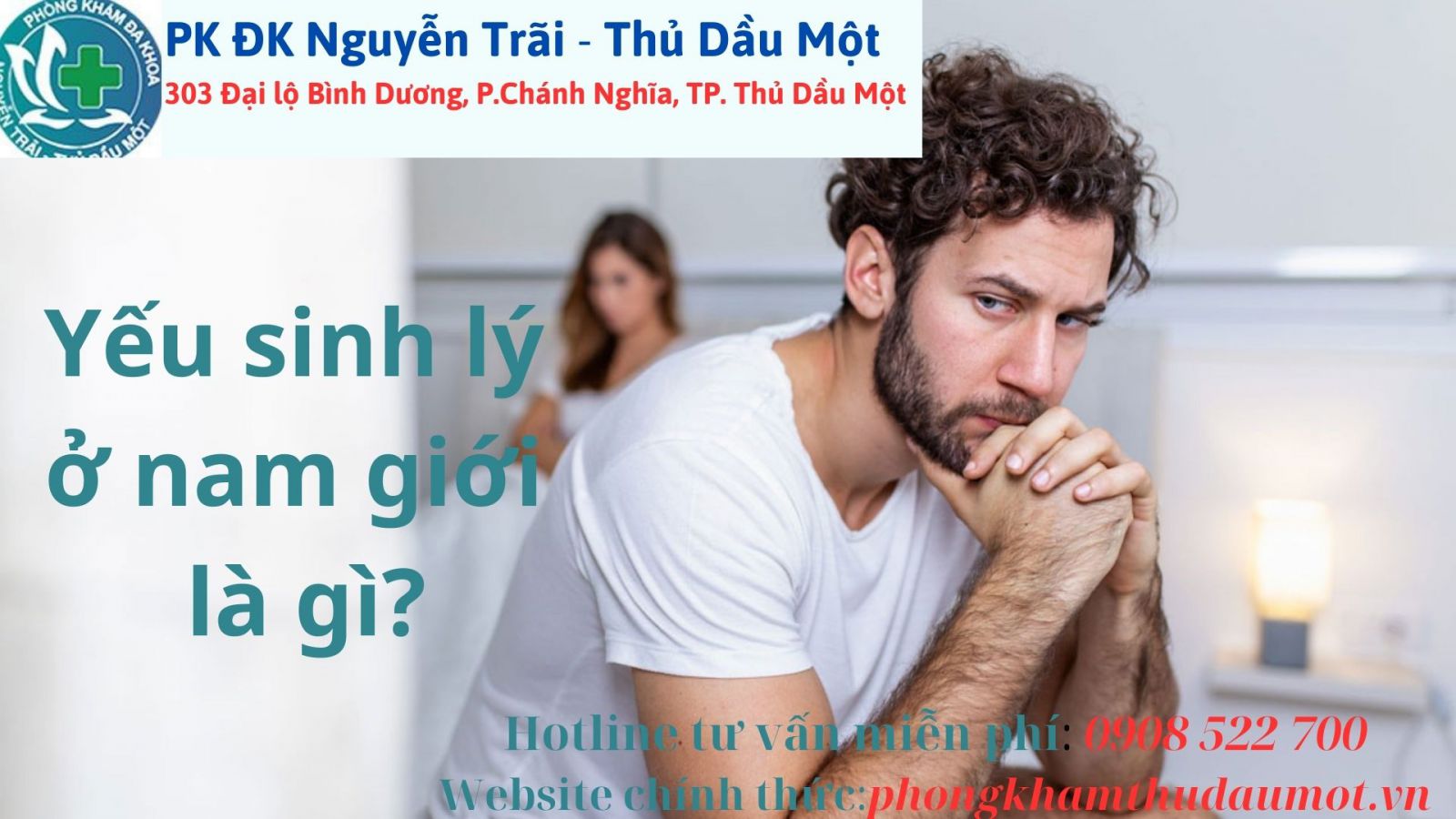 Yếu sinh lý ở nam giới là gì? Nguyên nhân & Dấu hiệu nhận biết?