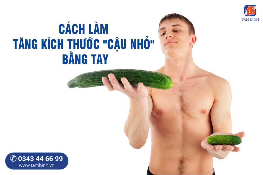Thông tin chi tiết về bài tập tăng kích thước dương vật