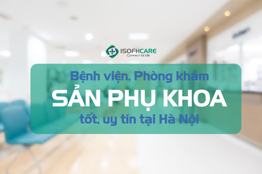Thông tin chi tiết về địa chỉ khám phụ khoa uy tín