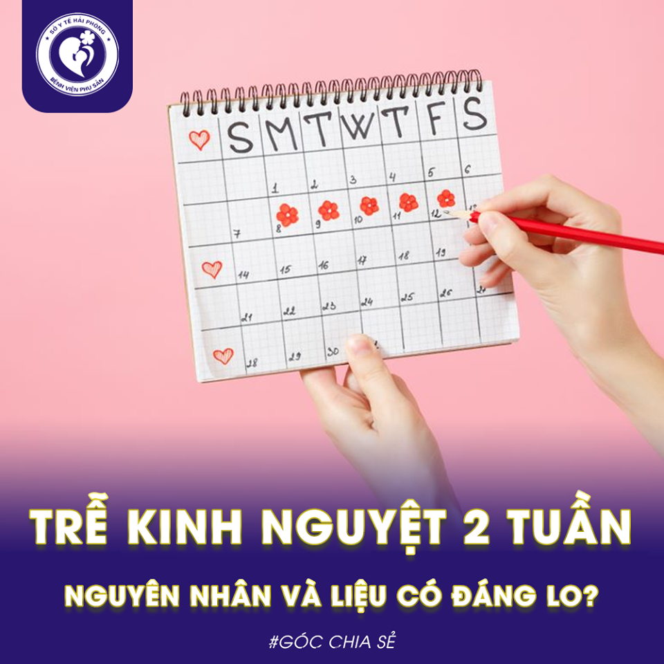 Hình ảnh minh họa trễ kinh 2 tuần