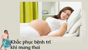 tri khi mang thai 1